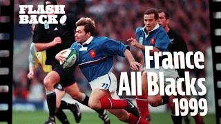 FRANCE NOUVELLE ZÉLANDE COUPE DU MONDE 1999 - LE FLASHBACK #1 - LE MATCH FOU FACE AUX ALL BLACKS