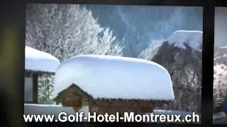 Winter Fun in Montreux at Golf Hotel Rene Capt