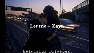 Let me - Zayn //Español//