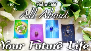 All About Your Future Life 🗓 PICK A CARD! 🎱 Timeless Tarot Reading 🕰