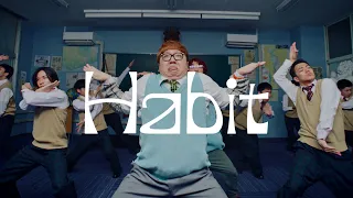 SEKAI NO OWARI「Habit」HIKAKIN ver.