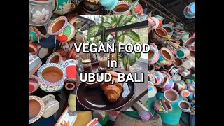 VEGAN FOOD in UBUD, BALI