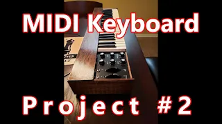 MIDI Keyboard Project #2