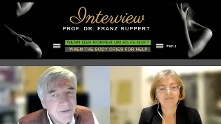 Franz Ruppert - Wenn der Körper um Hilfe ruft (Teil 2)