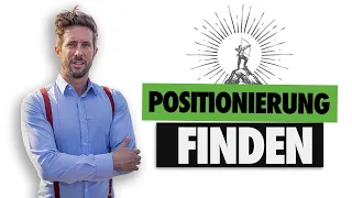 Richtig POSITIONIEREN | So findest du DEINE Positionierung