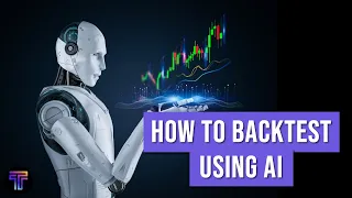 How to Backtest Using AI