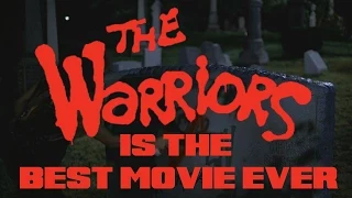 THE WARRIORS is the BEST movie ever | Movie Review