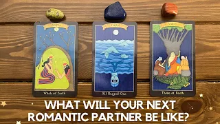 What Will Your Next Romantic Partner Be Like? ✨😍 💖 ✨ | Timeless Reading