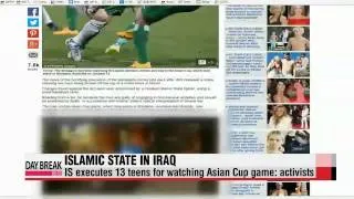 IS executes 13 teens for watching Asian Cup game: activists   IS, 아시안컵 축구보던 10대들