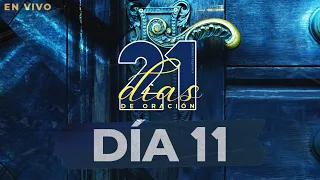 Día 11 "Volviendo al Lugar Secreto" | 21 Días de Oración | Pastores Israel Medina y Virginia Brito