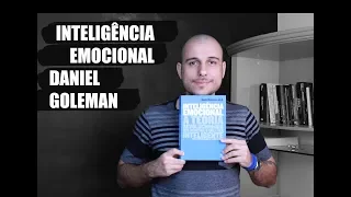 Inteligência Emocional | Daniel Goleman | Thiago Burigatto