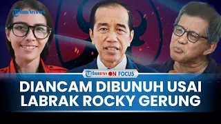 [FULL] TEROR BERTUBI Dialami Novi Bule seusai Labrak Rocky Gerung: Diserempet, Foto Diedit Bugil