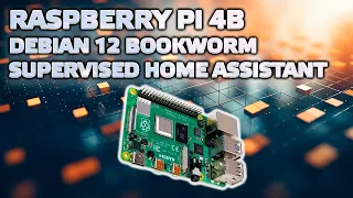 Raspberry Pi 4B - Installing Debian 12 Bookworm, and Supervised Home Assistant - September 2023