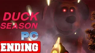 Duck Season PC Canon Ending