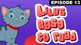 Flying Kitten - Reading Practice for Kids - Rebus Stories - Lily's Easy To Read -  Episode 13