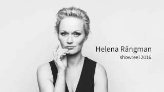 Helena Rängman Showreel 2016