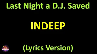 Indeep - Last Night a D.J. Saved My Life (Lyrics version)