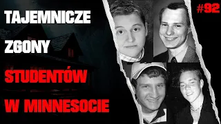 Odc. 92 - Missing 411 PL - Kto lub Co Odurza, Porywa i Morduje Młodych Mężczyzn w Stanie Minnesota?