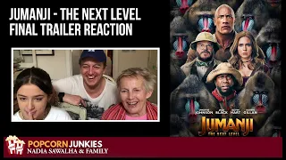 JUMANJI - THE NEXT LEVEL (Final Trailer) The Popcorn Junkies FAMILY Reaction