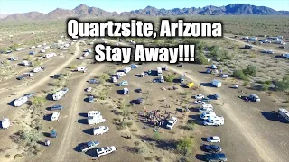 Why to Avoid Quartzsite, Arizona!!