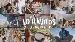 10 HÁBITOS QUE MEJORARON MI VIDA - organización, productividad y amor propio 🌿