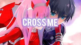 Nightcore - Cross Me (Lyrics) (Ed Sheeran)