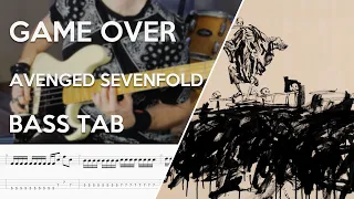 Avenged Sevenfold - Game Over // Bass Cover // Play Along Tabs and Notation
