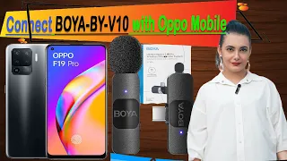 How to Connect BOYA BY-V10 Wireless MIC With Mobile OPPO F19 Pro | Connect wireless mic to Mobile