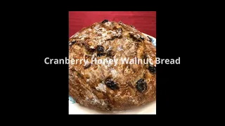 Cranberry Honey Walnut Bread