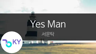 Yes Man - 서문탁(Seo Moon Tak) (KY.93212) / KY Karaoke