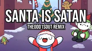 "SANTA IS SATAN" (TheOdd1sOut Remix) | Song by Endigo