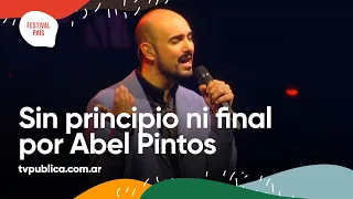 Sin Principio ni Final por Abel Pintos en Jesús María - Festival País 2022