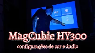 Projetor MagCubic HY300 - Como acessar as configurações de cor e áudio