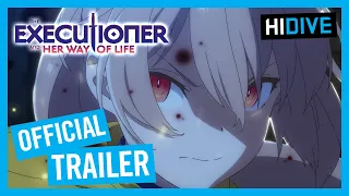 The Executioner and Her Way of Life Official Trailer