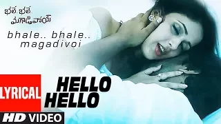 Hello Hello Lyrical Video Song || "Bhale Bhale Magadivoi" || Nani, Lavanya Tripathi