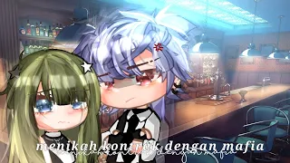 ✧*。menikah kontrak dengan mafia♡˖|| [original?] || gacha club Indonesia