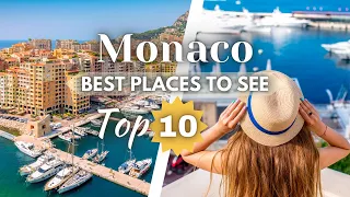 Top 10 best Places you Must See in Monaco