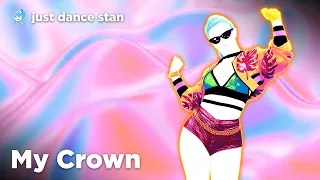 Just Dance 2022: My Crown by XoBrooklynne | Fanmade Mashup