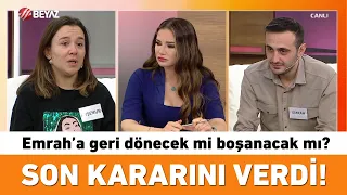 Emrah’a geri dönecek mi boşanacak mı? Ayşenur son kararını verdi