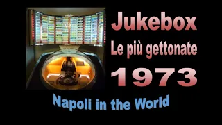 Jukebox - Le più gettonate nel 1973