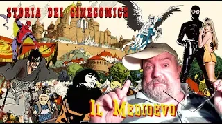 Storia dei Cinecomics: Il Medioevo