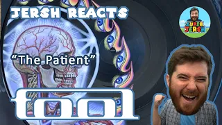 Tool The Patient Reaction! - Jersh Reacts