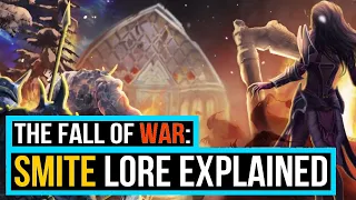 SMITE Lore Explained | The Fall of War