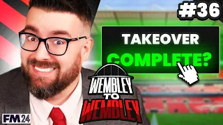 NEW OWNERS | Part 36 | Wembley FM24 | Football Manager 2024