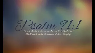 "Psalm 91 A Psalm of Protection" By Myrtle Smyth