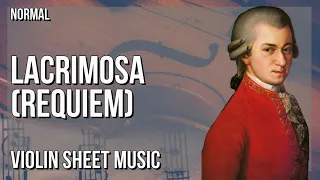 Violin Sheet Music: How to play Lacrimosa (Requiem) by Wolfgang Amadeus Mozart