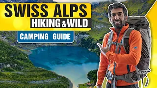 Hiking and Camping Guide in Swiss Alps | Lake Oeschinen Kandersteg Switzerland