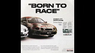 PXRKX - BORN TO RACE (feat. INXFLAXRE)