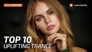 Paradise Trance ;) ♫ uplifting trance top 10 june 2017 (new trance mix)