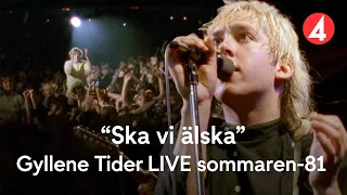 Gyllene Tider ”Ska vi älska, så ska vi älska till Buddy Holly” | LIVE 1981 | TV4